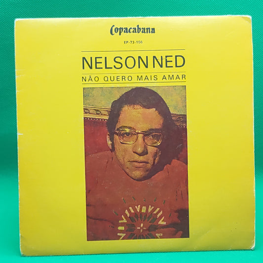 Nelson Ned – Não Quero Mais Amar