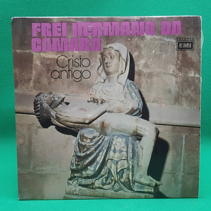 Frei Hermano Da Câmara – Cristo Antigo