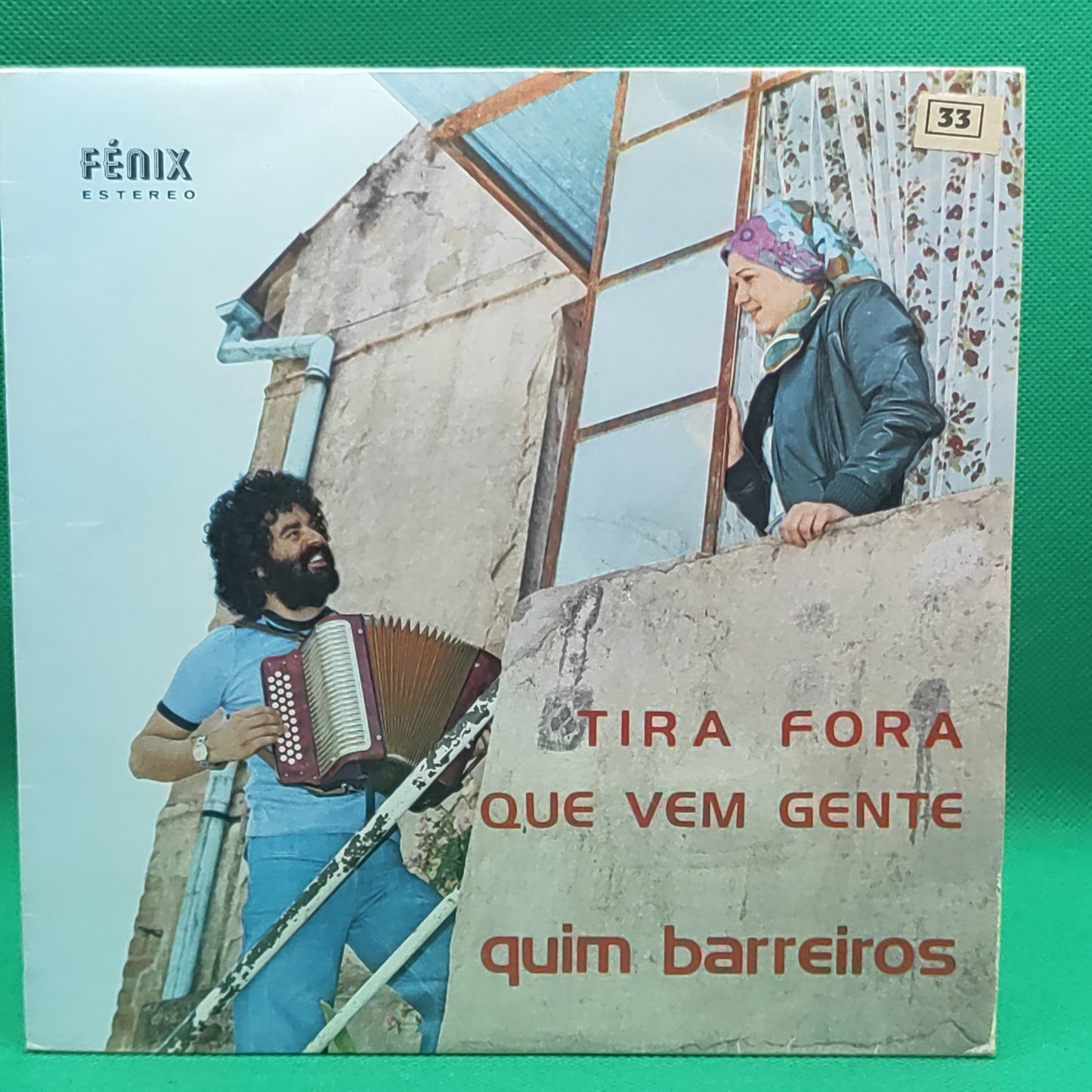 Quim Barreiros – Tira Fora Que Vem Gente