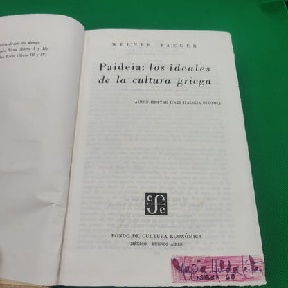 PAIDEA - LOS IDEALES DE LA CULTURA GRIEGA