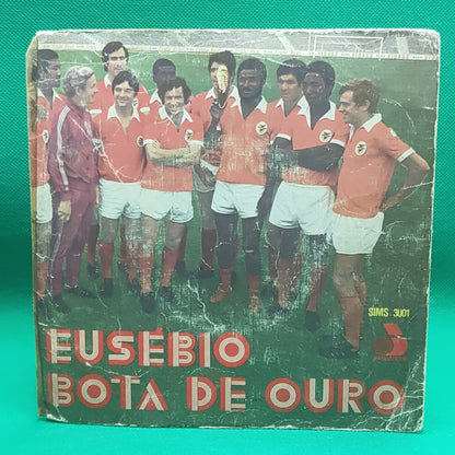 Natalina José, António Calvário – Eusébio – Bota De Ouro