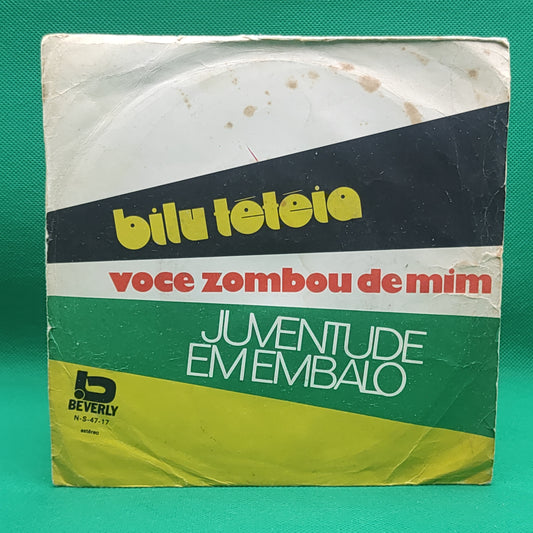 Juventude Em Embalo – Bilu Tétéia / Você Zombou De Mim