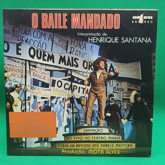 Henrique Santana – O Baile Mandado / O Fado Do Pide