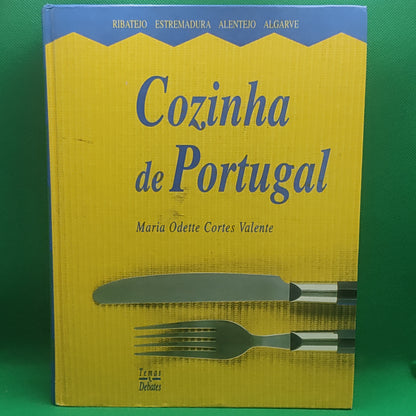 Livro - Cozinha de Portugal: Ribatejo/Estremadura/Alentejo/Algarve