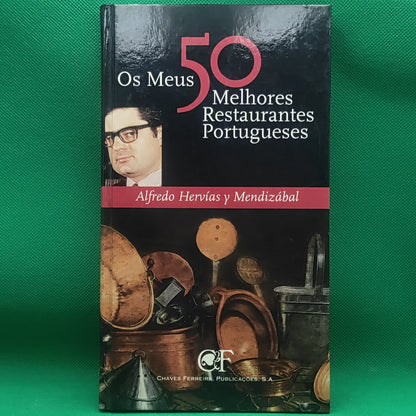 Livro - Os Meus 50 Melhores restaurantes portugueses
