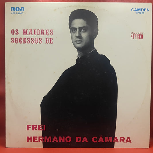 Frei Hermano Da Câmara – Os Maiores Sucessos de