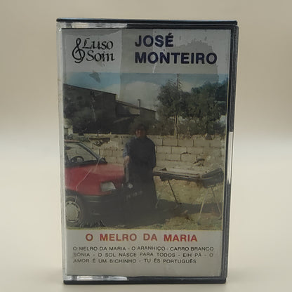 JOSÉ MONTEIRO - O Melro da Maria