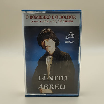 LÊNITO ABRELI - O Bombeiro e o Doutor