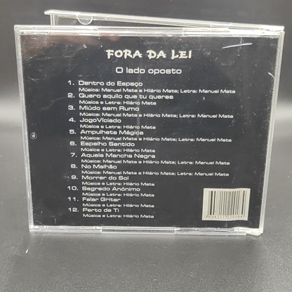 FORA DA LEI - O Lado Oposto