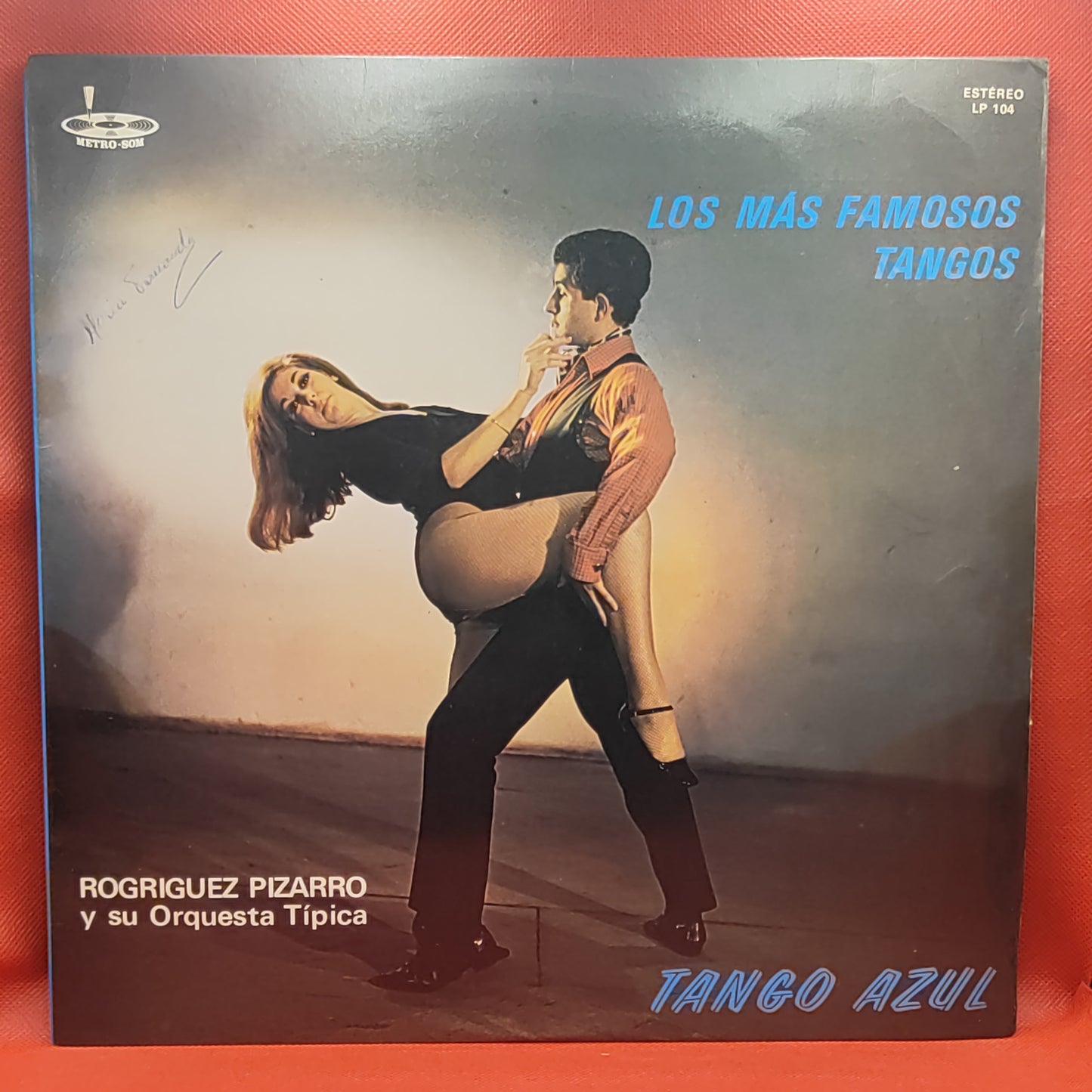 Rodriguez Pizarro Y Su Orquesta Típica – Los Más Famosos Tangos