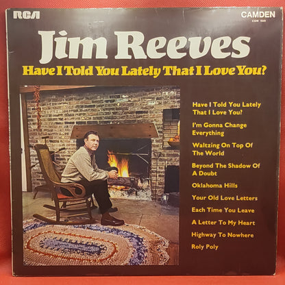 Jim Reeves – Have I Told You Lately That I Love You?