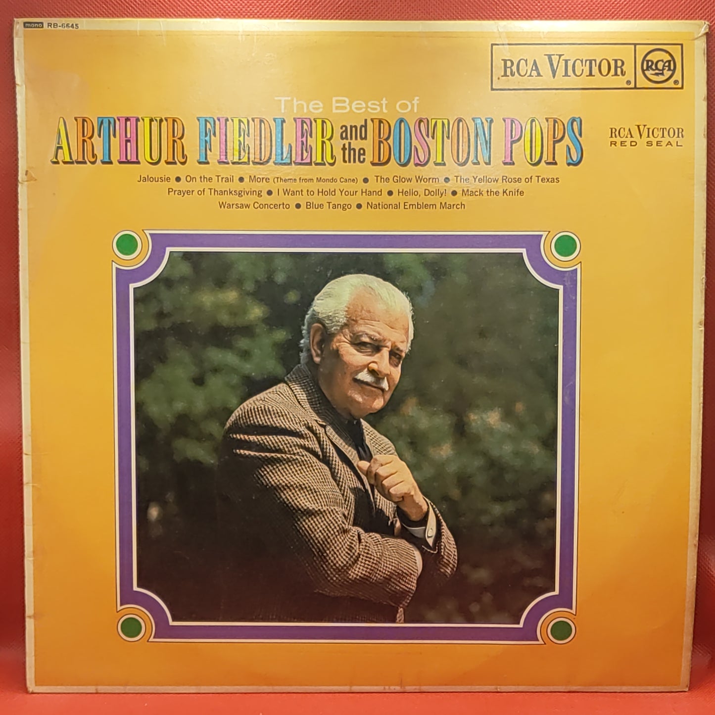 Arthur Fiedler And The Boston Pops* – The Best Of Arthur Fiedler And The Boston Pops