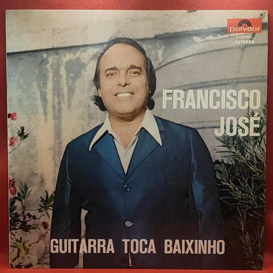 Francisco José – Guitarra Toca Baixinho