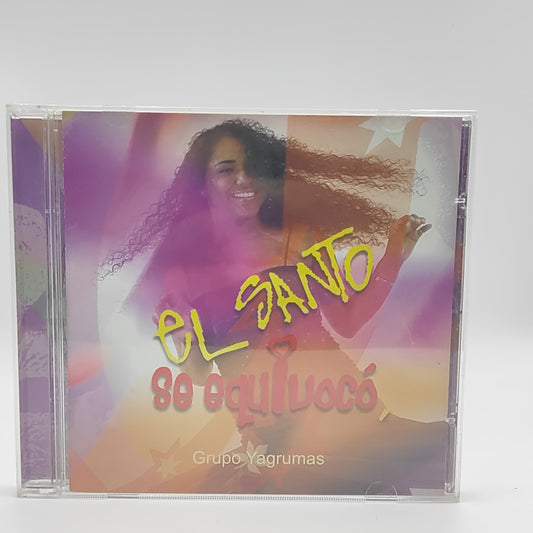 GRUPO YAGRUMAS - EL SANTO SE EQUIVOCUÓ