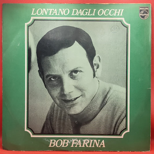 BOB FARINA - LONTANO DAGLI OCCHI