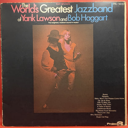 The World's Greatest Jazzband Of Yank Lawson And Bob Haggart – The World's Greatest Jazzband Of Yank Lawson And Bob Haggart