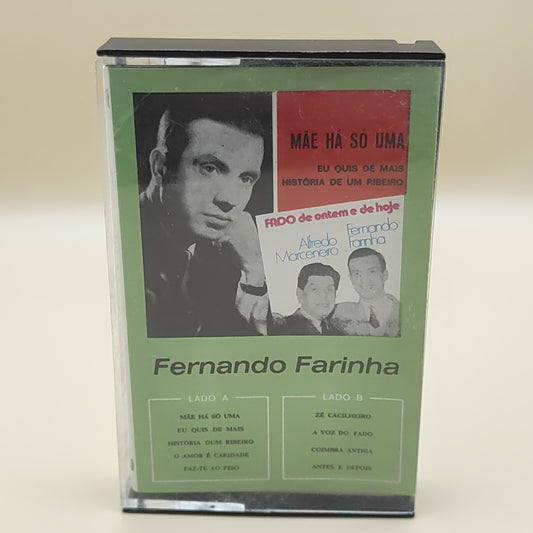 FERNANDO FARINHA - MÃE HÁ SÓ UMA