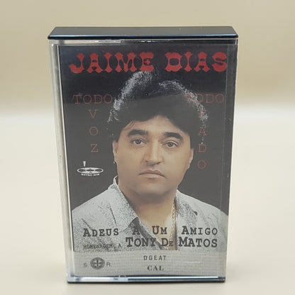 JAIME DIAS - ADEUS A UM AMIGO