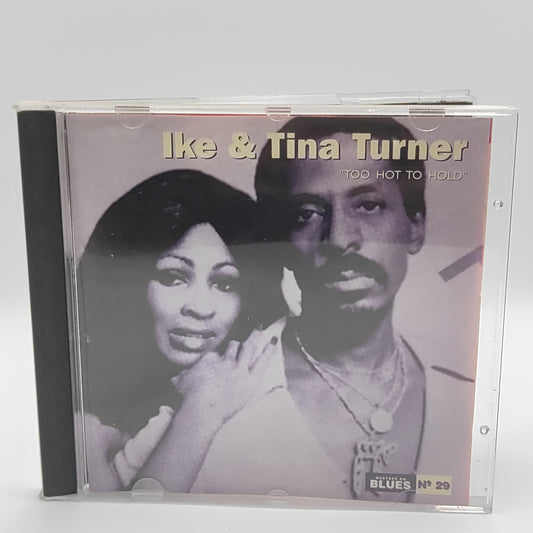 Ike & Tina Turner – Too Hot To Hold