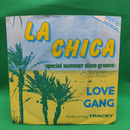 Love Gang Featuring Tracey  – La Chica