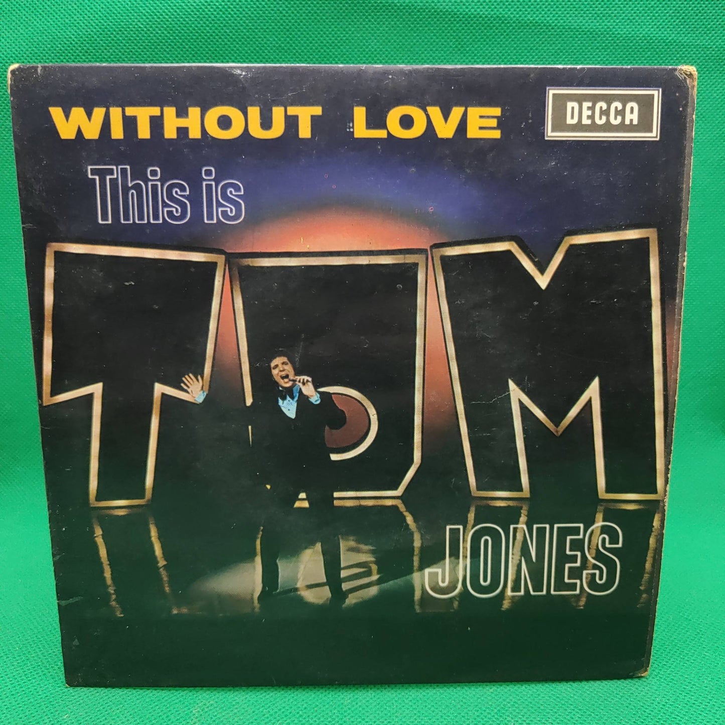 Tom Jones – Ohne Liebe