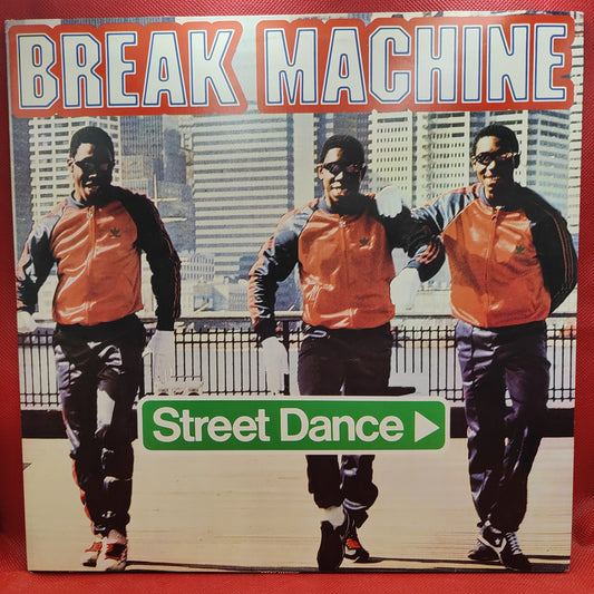 Break Machine – Street Dance