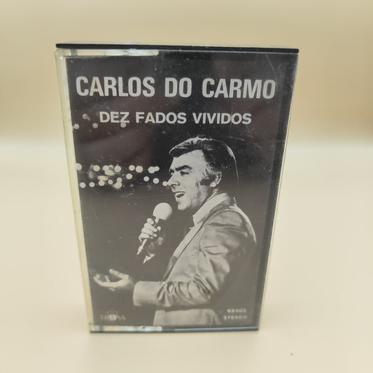 Carlos do Carmo – Dez Fados Vividos