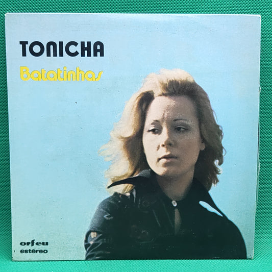 Tonicha – Batatinhas