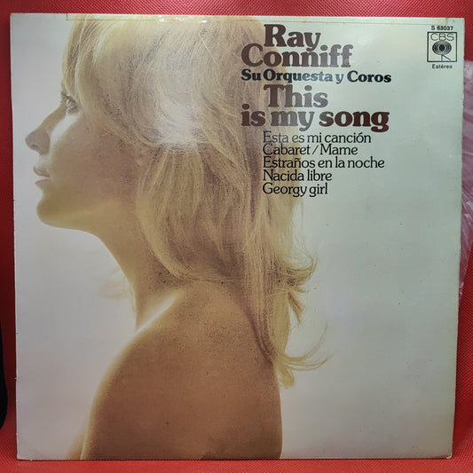 Ray Conniff, Su Orquesta Y Coros – This Is My Song