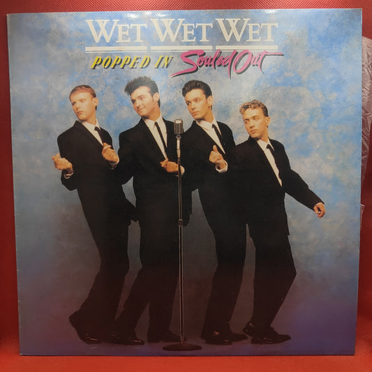 Wet Wet Wet – Popped In Souled Out