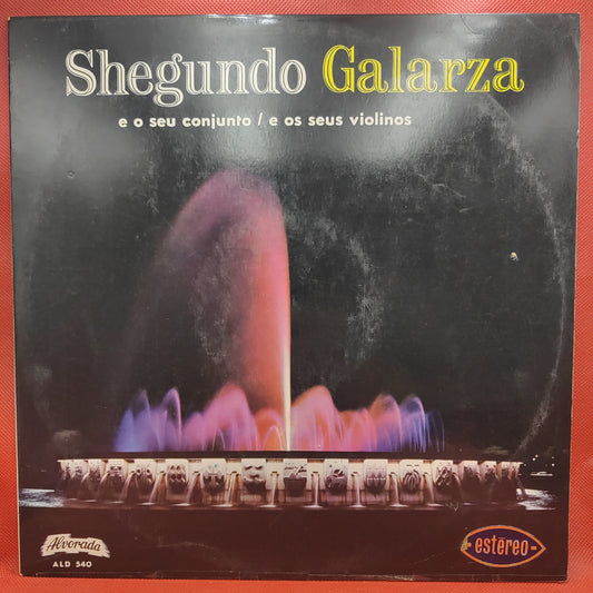 Shegundo Galarza – Shegundo Galarza E Seu Conjunto / E Seus Violinos