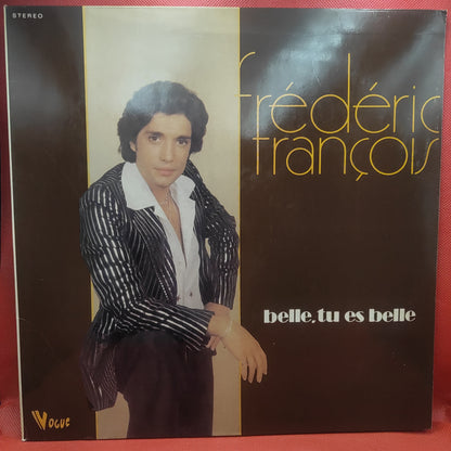 Frédéric François – Belle, Tu Es Belle