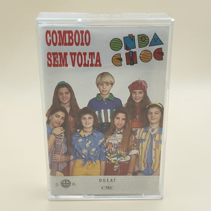 Onda Choc – Comboio Sem Volta