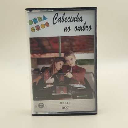 Onda Choc – Cabecinha No Ombro