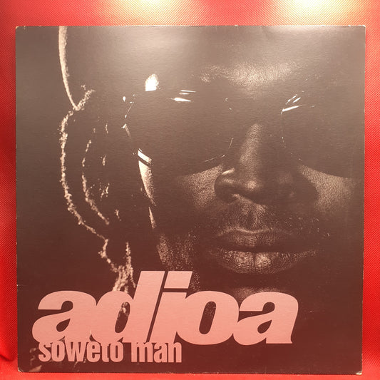 Adioa – Soweto Man