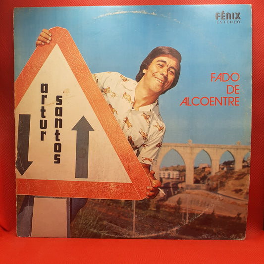 Artur Santos – Fado De Alcoentre