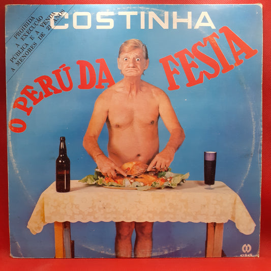 Costinha (2) – O Peru Da Festa