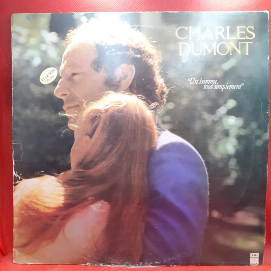 Charles Dumont – Un Homme Tout Simplement