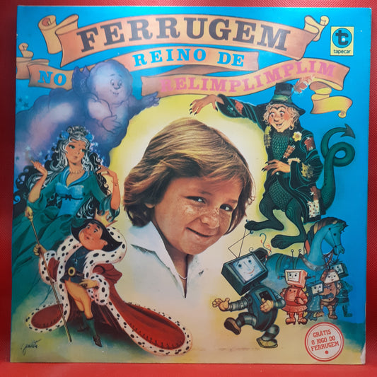 Ferrugem – No Reino De Relimplimplim