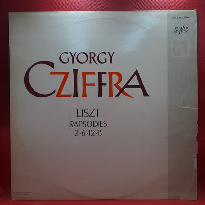 Liszt - Gyorgy Cziffra – Liszt Rapsodies 2 / 6 / 12 / 15