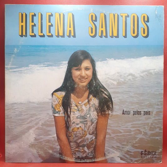 Helena Santos – Amor Pelos Pais