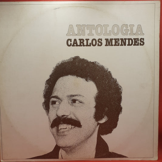 Carlos Mendes – Anthologie