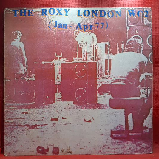 Various – The Roxy London WC2 (Jan - Apr 77)