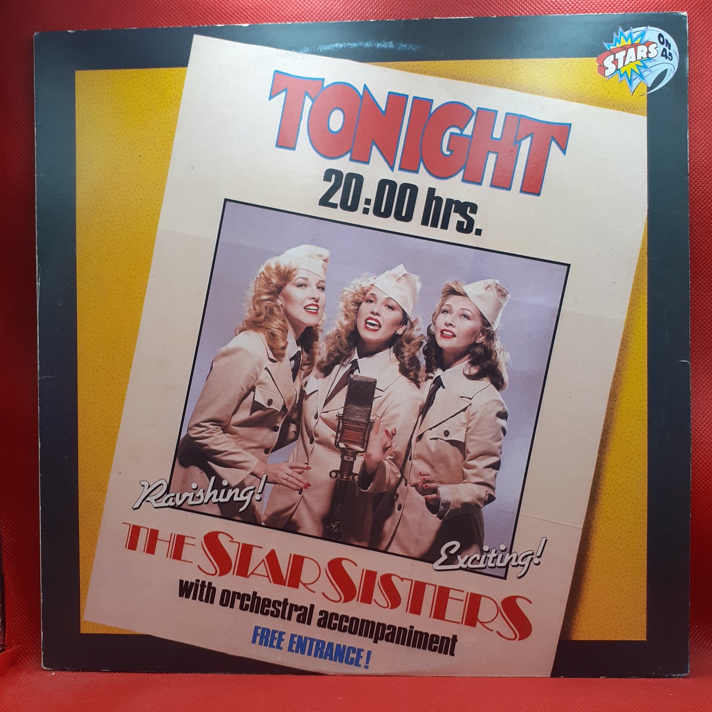 Stars On 45 Proudly Presents The Star Sisters – Tonight 20.00 Hrs