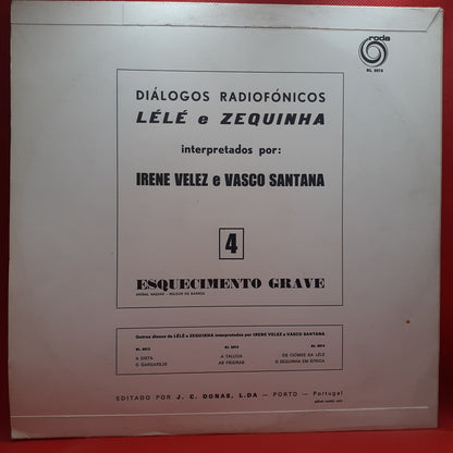 Vasco Santana, Irene Velez – Diálogos Radiofónicos De Lélé E Zéquinha Nº 4