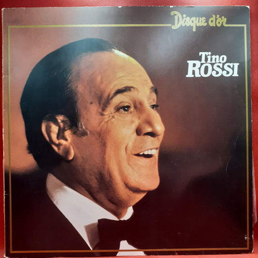 Tino Rossi – Disque D'Or - Tino Rossi