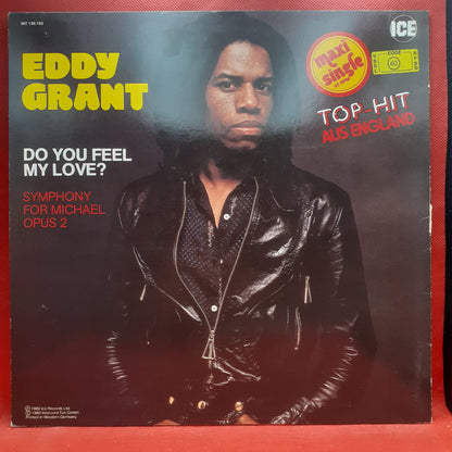 Eddy Grant - Do You Feel My Love?