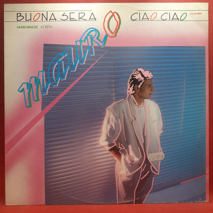 Mauro (3) – Buona Sera - Ciao Ciao