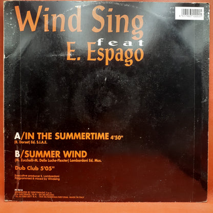 Wind Sing Feat. E. Espago* – In The Summertime