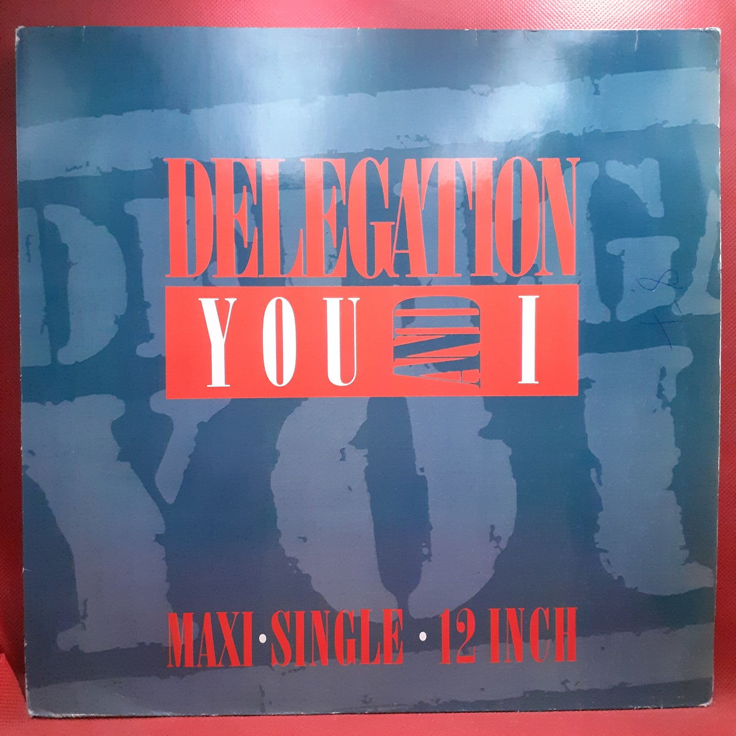 Delegation - You And I